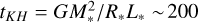 ${t_{KH}} = GM_*^2/{R_*}{L_*}\~200$