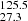 $ _{27.3}^{125.5} $