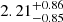 $ 2.21^{+0.86}_{-0.85} $