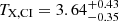 $ T_{\mathrm{X,CI}}=3.64^{+0.43}_{-0.35} $