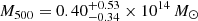 $ M_{500}=0.40^{+0.53}_{-0.34}\times10^{14}\,M_{\odot} $
