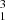 $ ^{3}_{1} $