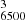 $ ^{3}_{6500} $