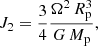 $$ \begin{aligned} J_{\rm 2} = \frac{3}{4} \frac{\Omega ^2 \, R_{\rm p}^3}{G \, M_{\rm p}} , \end{aligned} $$