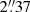 $ 2{{\overset{\prime\prime}{.}}}37 $
