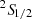 $ ^{2}{S\!}_{1/2} $