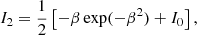 $$ \begin{aligned} I_2&= \frac{1}{2} \left[-\beta \exp (-\beta ^2)+I_0\right], \end{aligned} $$