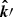 $ \boldsymbol{\hat{k}}{\prime} $