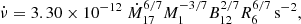 $$ \begin{aligned} \dot{\nu }&= 3.30 \times 10^{-12}\; \dot{M}_{17}^{6/7} M_{1}^{-3/7} B_{12}^{2/7} R_6^{6/7}\,\mathrm s^{-2} , \end{aligned} $$
