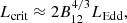 $$ \begin{aligned} L_{\rm crit}&\approx 2 B_{\rm 12}^{4/3} L_{\rm Edd}, \end{aligned} $$