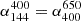 $ \alpha_{144}^{400}=\alpha_{400}^{650} $