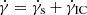 $ \dot{\gamma}=\dot{\gamma}_{\mathrm{s}} + \dot{\gamma}_{\mathrm{IC}} $