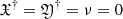 $ \mathfrak{X}^\dag=\mathfrak{Y}^\dag=\nu=0 $