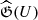 $ \widehat{\mathfrak{G}}({U}) $