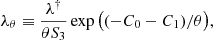 $$ \begin{aligned} \lambda _\theta \equiv \frac{\lambda ^\dag }{\theta S_3}\exp \big ((-C_0-C_1)/\theta \big ),~~~ \end{aligned} $$