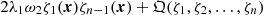 $ 2\lambda_1 \omega_2 \zeta_1(\boldsymbol{x}) \zeta_{n-1}(\boldsymbol{x}) + \mathfrak{Q}(\zeta_1,\zeta_{2},\ldots,\zeta_{n}) $