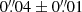 $ 0{{\overset{\prime\prime}{.}}}04\pm0{{\overset{\prime\prime}{.}}}01 $