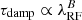 $ \tau_{\mathrm{damp}} \propto \lambda_{\mathrm{RF}}^{B} $