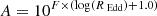 $$ A = 10^{F \times (\log (R_{\text{ Edd}}) + 1.0)} $$