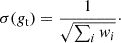 $$ \begin{aligned} \sigma (g_{\rm t})=\frac{1}{\sqrt{\sum _i { w}_i}}\cdot \end{aligned} $$