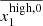 $ \overline{x_1^{\mathrm{high, 0}}} $