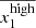 $ \overline{x_1^{\mathrm{high}}} $