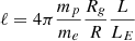 $ \ell = 4\pi \frac{m_{p}}{m_{e}} \frac{R_{g}}{R} \frac{L}{L_{E}} $