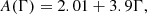 $$ \begin{aligned} A(\Gamma )&=2.01+3.9\Gamma ,\end{aligned} $$