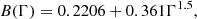 $$ \begin{aligned} B(\Gamma )&=0.2206+0.361\Gamma ^{1.5},\end{aligned} $$
