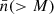 $ \bar{n}( > M) $