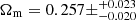 $ \Omega_{\mathrm{m}}=0.257\pm^{+0.023}_{-0.020} $