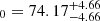 $ _{0}=74.17^{+4.66}_{-4.66} $