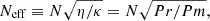$$ \begin{aligned} N_{\rm eff}\equiv N\sqrt{\eta /\kappa } = N \sqrt{Pr/Pm} ,\end{aligned} $$