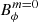 $ B_{\phi}^{m=0} $