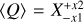 $\langle Q\rangle = X_{ - x1}^{ + x2}$