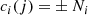 $$ \begin{aligned} c_i(j)=&\pm N_i\end{aligned} $$