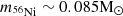 $ m_\mathrm{^{56}Ni}\sim 0.085\mathrm{M}_{\odot} $