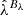 $ {\hat{\lambda}}^{B_\lambda} $