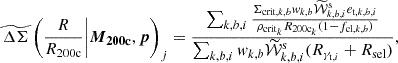 $$ \begin{aligned} \widetilde{\Delta \Sigma }\left(\frac{R}{R_{\rm 200c}}\bigg |{\boldsymbol{M}}_{\mathbf{200c}}, \boldsymbol{p}\right)_j = \frac{\sum _{k,b,i} \frac{\Sigma _{\mathrm{crit},k,b} w_{k,b} \widetilde{\mathcal{W} }_{k,b,i}^{\mathrm{s}} e_{\mathrm{t},k,b,i}}{\rho _{\mathrm{crit}_k}R_{\mathrm{200c}_k}(1-f_{\mathrm{cl},k,b})}}{\sum _{k,b,i} { w}_{k,b} \widetilde{\mathcal{W} }_{k,b,i}^{\mathrm{s}} (R_{\gamma _{\mathrm{t}, i}} + R_{\mathrm{sel}})}, \end{aligned} $$