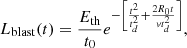 $$ \begin{aligned} L_{\rm blast}(t) = \frac{E_{\rm th}}{t_{0}} e^{-\left[\frac{t^{2}}{t^{2}_{d}} + \frac{2R_{0}t}{vt^{2}_{d}}\right]}, \end{aligned} $$