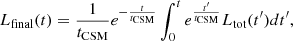 $$ \begin{aligned} L_{\rm final}(t) = \frac{1}{t_{\rm CSM}} e^{-\frac{t}{t_{\rm CSM}}}\int ^{t}_{0} e^{\frac{t^{\prime }}{t_{\rm CSM}}} L_{\rm tot}(t^{\prime })dt^{\prime } , \end{aligned} $$