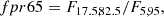 $$ \begin{aligned} fpr65&= F_{17.5,82.5}/F_{5,95},\end{aligned} $$