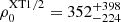 $ \rho_0^{\mathrm{XT1/2}} = 352_{-224}^{+398} $