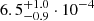 $ 6.5_{-0.9}^{+1.0}\cdot10^{-4} $