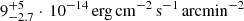 $ 9_{-2.7}^{+5}\cdot\,10^{-14}\,\mathrm{erg\,cm}^{-2}\,\mathrm{s}^{-1}\,\mathrm{arcmin}^{-2} $