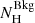 $ N_{\mathrm{H}}^{\mathrm{Bkg}} $