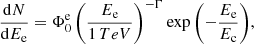 $$ \begin{aligned} \frac{\mathrm{d}N}{\mathrm{d}E_{\rm e}} = \Phi _0^\mathrm{e}\left(\frac{E_{\rm e}}{{1}\,{TeV}}\right)^{-\Gamma }\exp {\left(-\frac{E_{\rm e}}{E_{\rm c}}\right)}, \end{aligned} $$