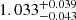 $ 1.033^{+0.039}_{-0.043} $