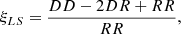 $$ \begin{aligned} \xi _{LS} = \frac{DD - 2 DR + RR}{RR} ,\end{aligned} $$