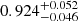 $ 0.924^{+0.052}_{-0.046} $